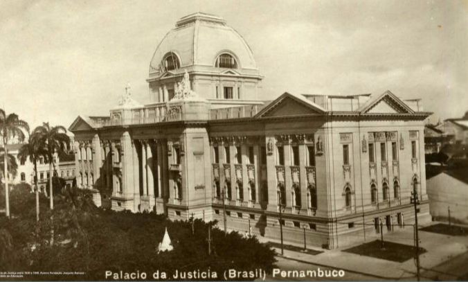 Palácio da Justiça de Pernambuco entre 1930 e 1940. 